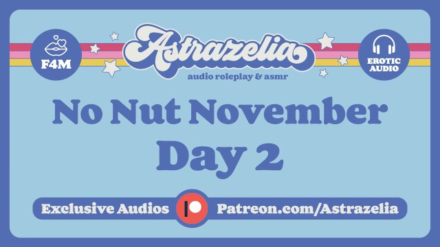 No Nut November Challenge - Day 2 [Femdom] [Masturbating] [Good Boy] [Denial] [Pussy Worship]
