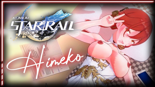 Honkai Star Rail ➤ Himeko ???? GUIDE to BEGINNERS SEX/HENTAI JOI Porn R34 Rule34 MILF Creampie