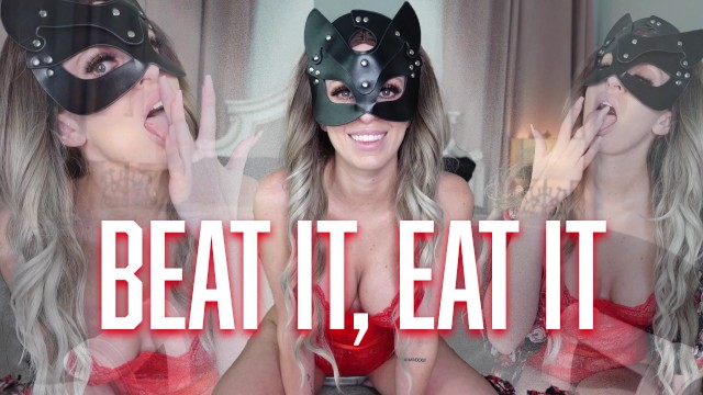 beat it, eat it - joi, cei, verbal humiliation, femdom