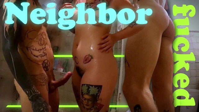 The crazy neighbor wanted to fuck with me in my house